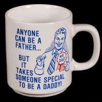 Anyone Can Be a Father Coffee Mug Vtg